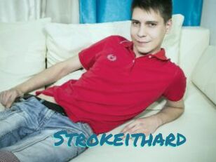 Strokeithard