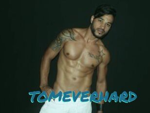 TOMEVERHARD