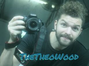 TheTheoWood