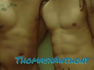 ThomasxAnthony