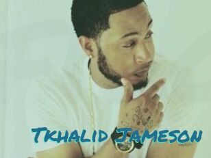 Tkhalid_Jameson