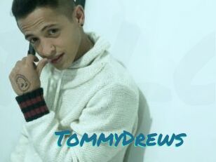TommyDrews