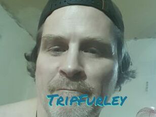 TripFurley