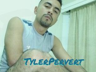 TylerPervert