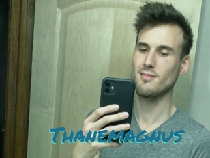 Thanemagnus