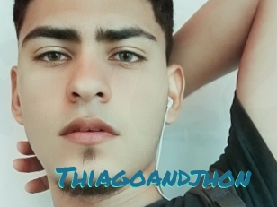 Thiagoandjhon
