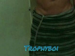 Trophyboi