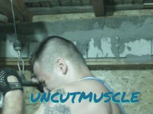 UNCUTMUSCLE