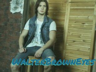 WalterBrownEyes