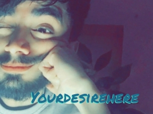 Yourdesirehere